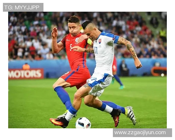 斯洛伐克与英格兰足球历史交锋记录分析及战绩回顾